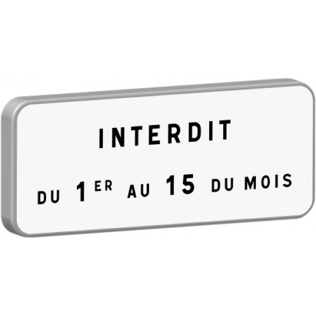 M6b1-500X150-Classe 1-Interdit du 1er au 15 du mois