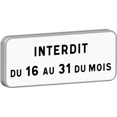 M6b2-500X200-Classe 1-Interdit du 16 au 31 du mois