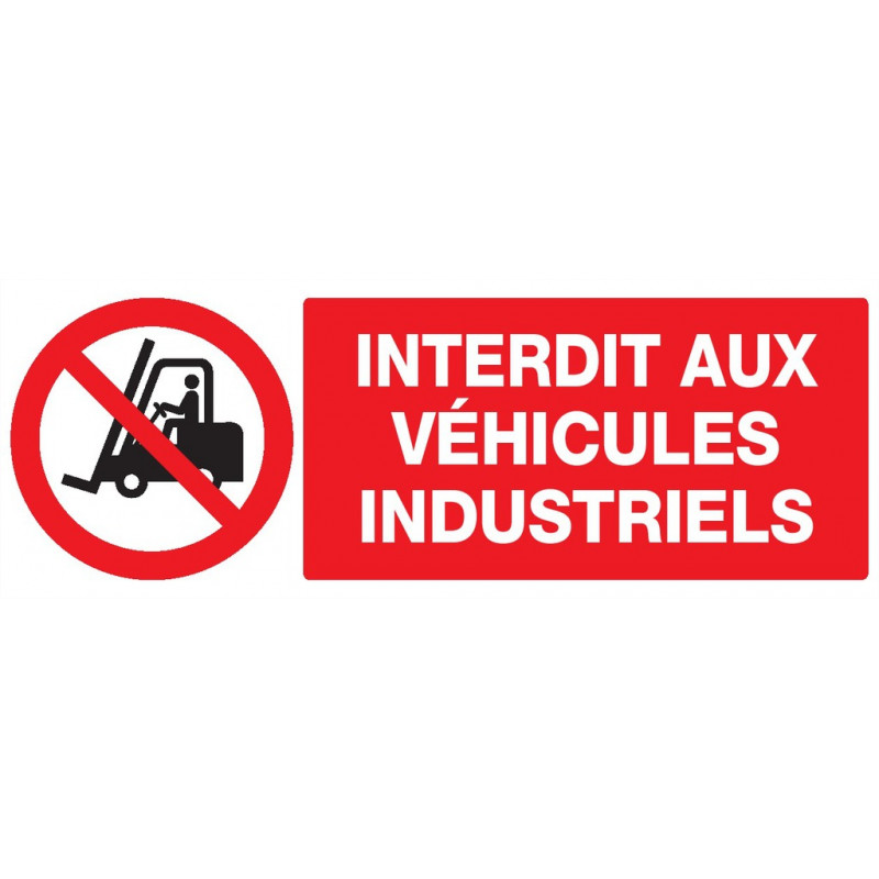 INTERDIT AUX VEHICULES INDUSTRIELS 200x52mm