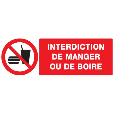 INTERDICTION DE MANGER OU DE BOIRE 200x52mm