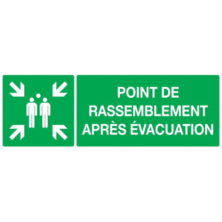 POINT DE RASSEMBLEMENT APRES EVACUATION 330x200mm