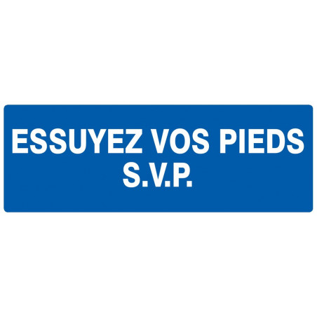 ESSUYEZ VOS PIEDS S.V.P 330x200mm