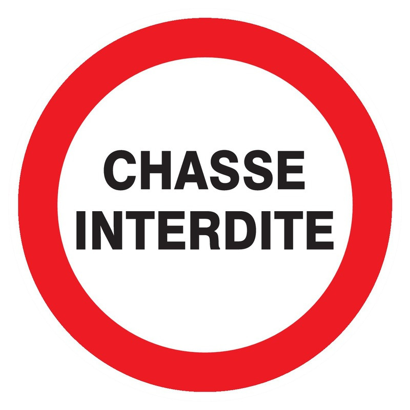 CHASSE INTERDIT D.420mm