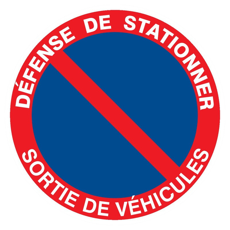 DEFENSE DE STATIONNER SORTIE DE VEHICULES D.80mm