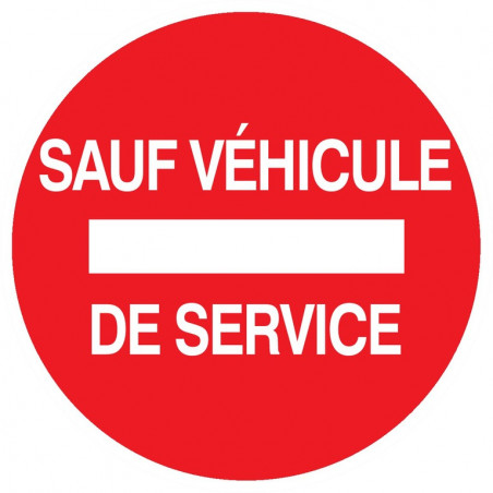 SENS INTERDIT SAUF VEHICULE DE SERVICE D.80mm