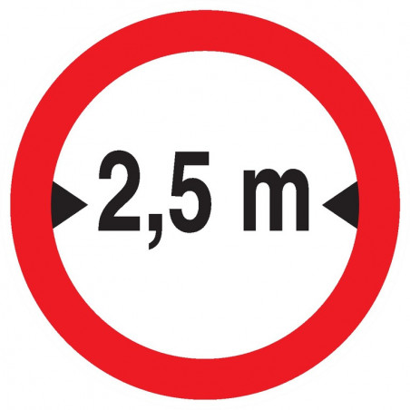 INTERDIT AUX VEHICULES DE PLUS DE 2.50M DE LARGE D.80mm