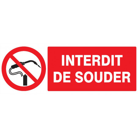 INTERDIT DE SOUDER 330x75mm