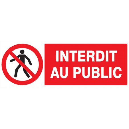 INTERDIT AU PUBLIC 330x120mm