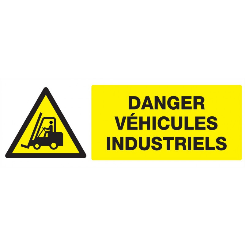 DANGER VEHICULES INDUSTRIELS 330x120mm