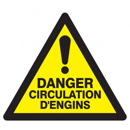 DANGER CIRCULATION D'ENGINS 100x100x100mm