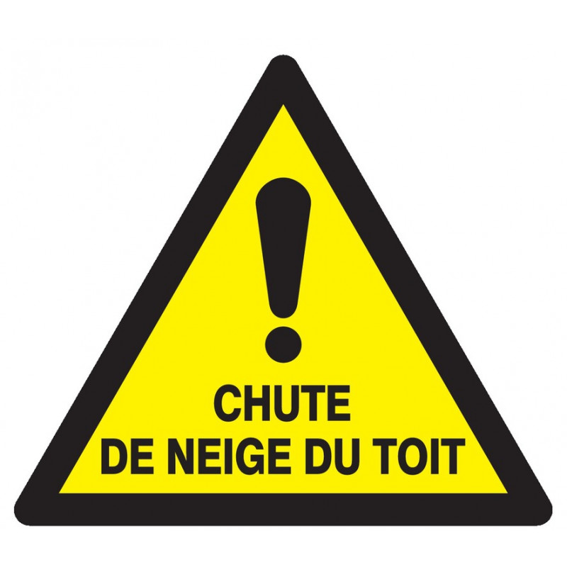 DANGER CHUTE DE NEIGE DU TOIT 100x100x100mm