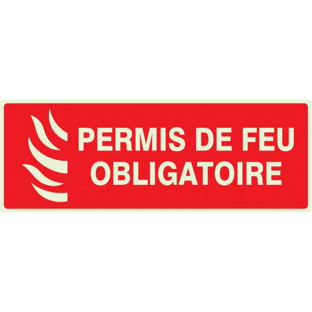 PERMIS DE FEU OBLIGATOIRE LUMINESCENT 330x200mm