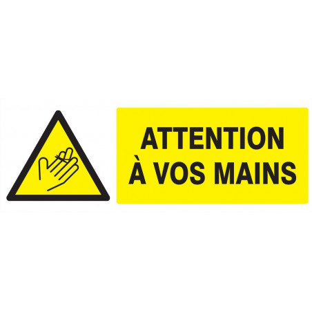 DANGER, ATTENTION A VOS MAINS 200x52mm