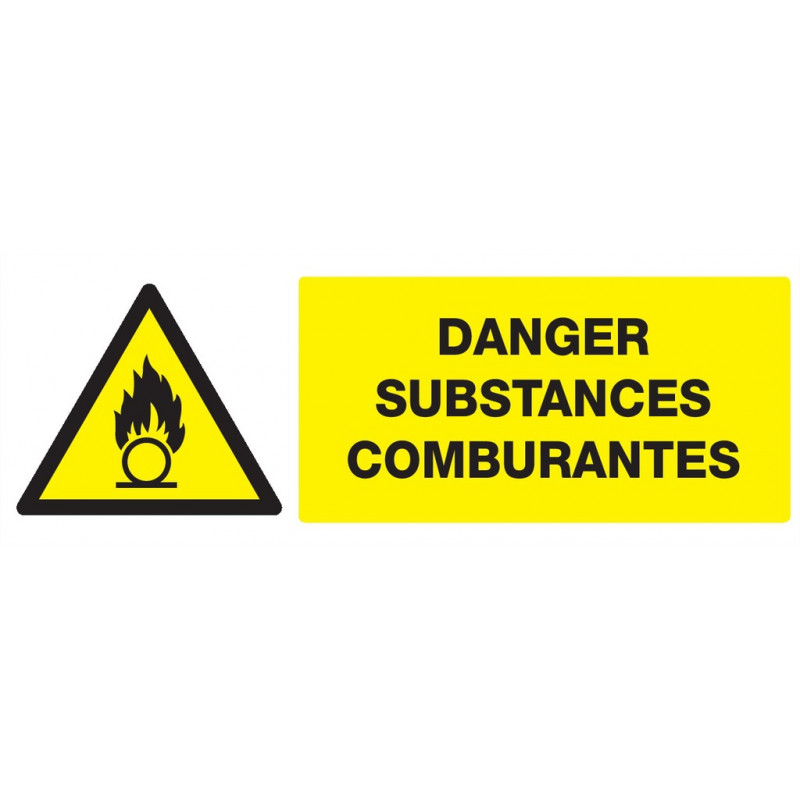 DANGER, SUBSTANCES COMBURANTES 200x52mm