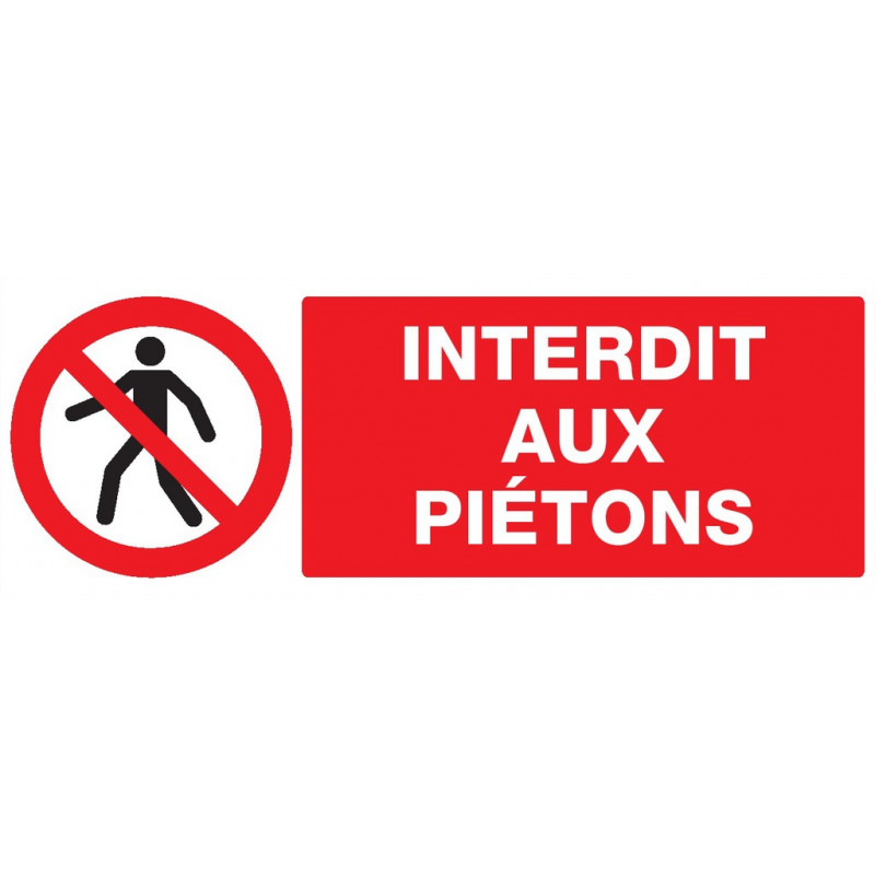 INTERDIT AUX PIETONS 330x200mm