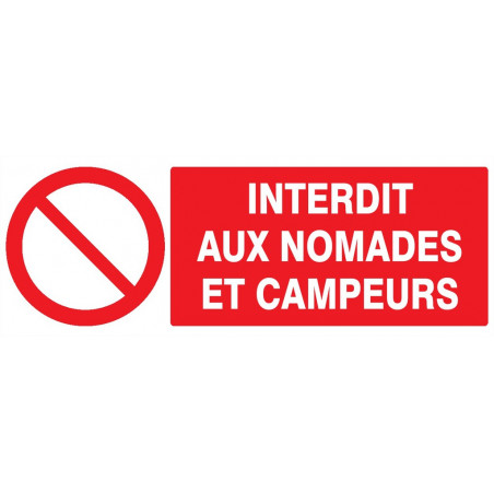 INTERDIT AUX NOMADES ET CAMPEURS 330x200mm