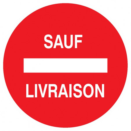 SENS INTERDIT SAUF LIVRAISON D.300mm