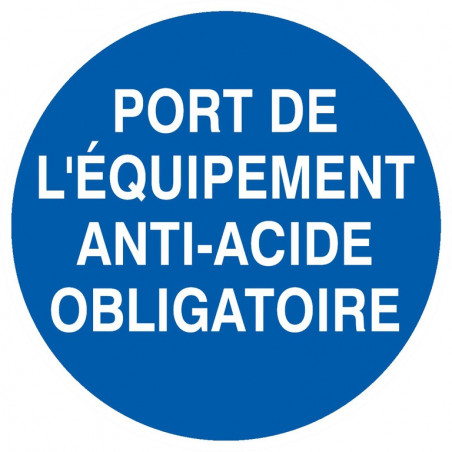 PORT DES EQUIPEMENTS ANTI-ACIDE OBLIGATOIRE D.420mm