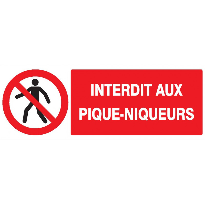 INTERDIT AUX PIQUE-NIQUEURS 330x75mm