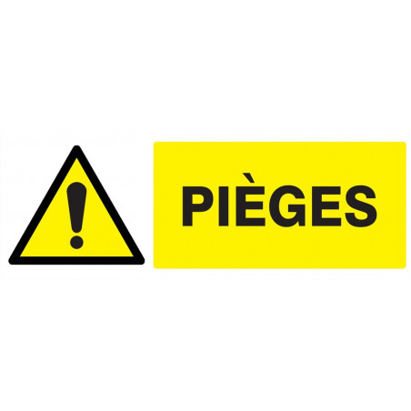 DANGER PIEGES 330x120mm