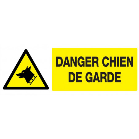 DANGER, CHIEN DE GARDE 330x120mm